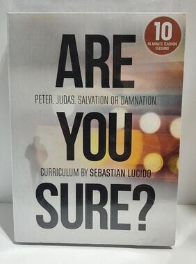 Are You Sure? Peter Judas Salvation or Damnation DVD Workbook Set Lucido Sealed